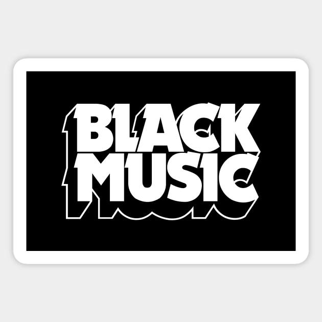 Black Music Magnet by DJ Sepia